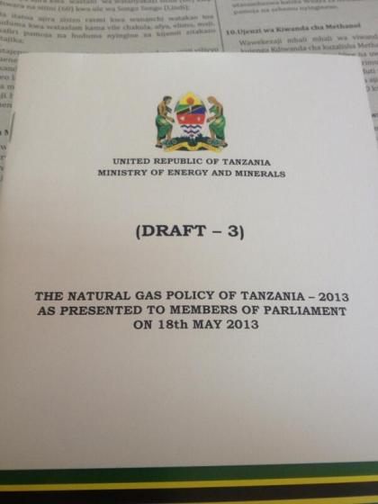 Draft 3- The Natural Gas Policy of Tanzania -2013to be presented to MPs tomorrow